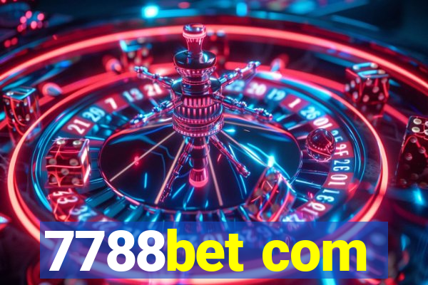 7788bet com